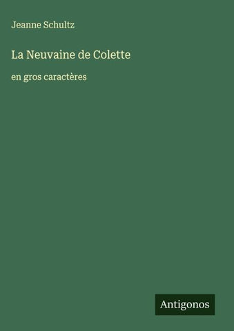 La Neuvaine de Colette