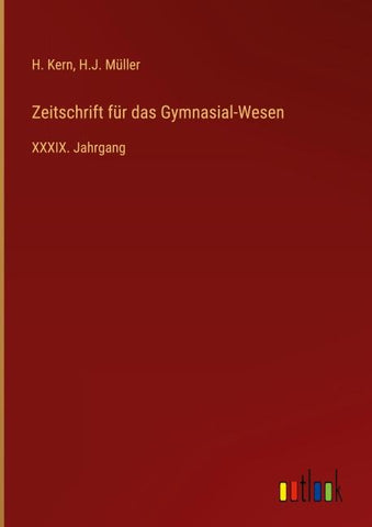 Zeitschrift für das Gymnasial-Wesen