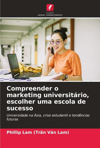 Compreender o marketing universitário, escolher uma escola de sucesso