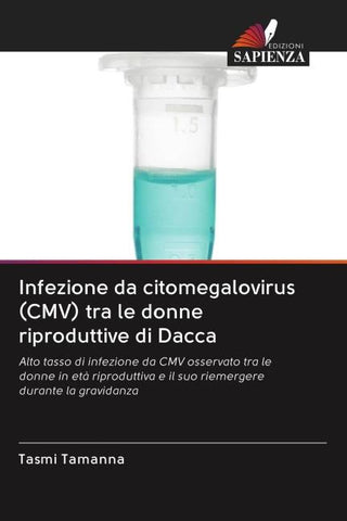 Infezione da citomegalovirus (CMV) tra le donne riproduttive di Dacca