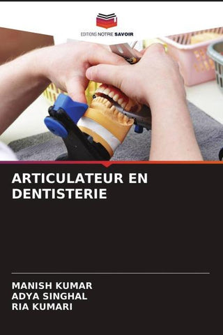 ARTICULATEUR EN DENTISTERIE