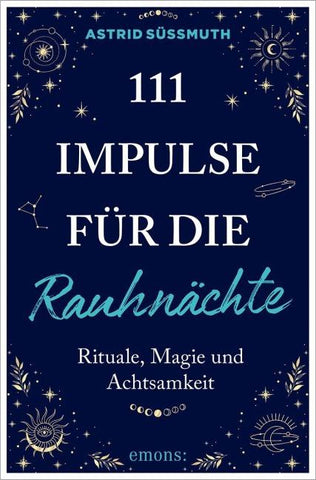 111 Impulse für die Rauhnächte