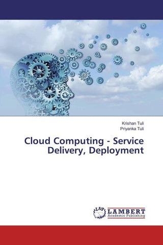 Cloud Computing - Service Delivery, Deployment