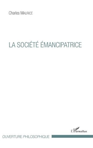 La société émancipatrice