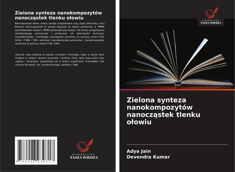 Zielona synteza nanokompozytów nanocz¿stek tlenku o¿owiu