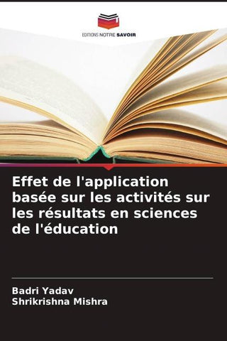Effet de l'application basée sur les activités sur les résultats en sciences de l'éducation