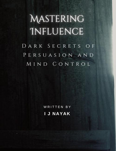 Mastering Influence