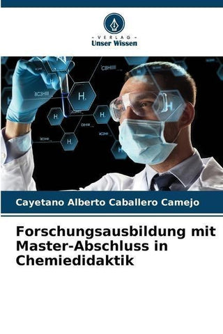 Forschungsausbildung mit Master-Abschluss in Chemiedidaktik