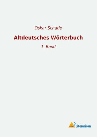 Altdeutsches Wörterbuch
