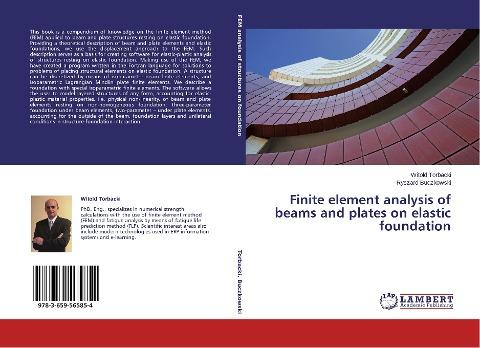 Finite element analysis of beams and plates on elastic foundation