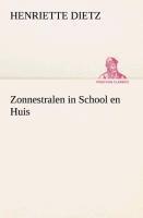 Zonnestralen in School en Huis