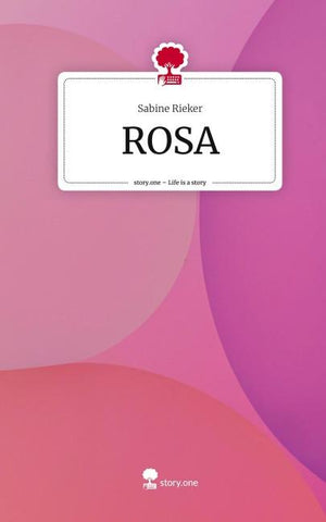 ROSA. Life is a Story - story.one