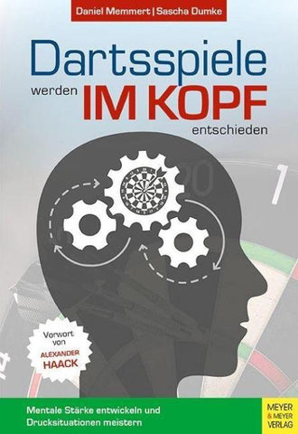 Dartsspiele werden im Kopf entschieden
