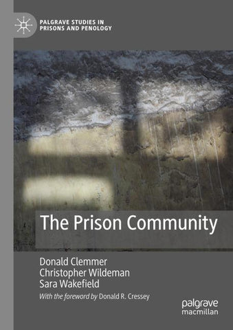 The Prison Community