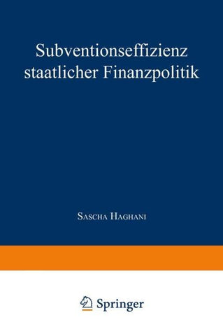 Subventionseffizienz staatlicher Finanzpolitik