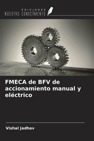 FMECA de BFV de accionamiento manual y eléctrico