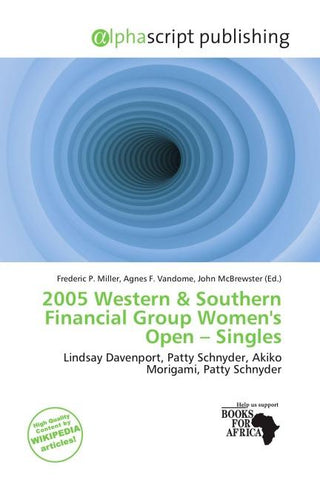 2005 Western & Southern Financial Group Women's Open - Singles