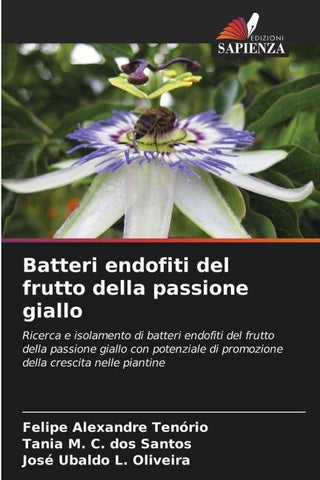 Batteri endofiti del frutto della passione giallo