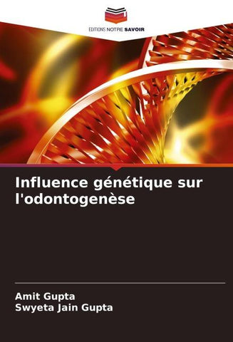 Influence génétique sur l'odontogenèse