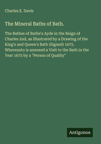 The Mineral Baths of Bath.