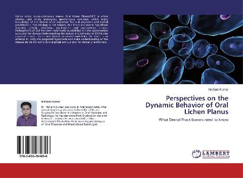 Perspectives on the Dynamic Behavior of  Oral Lichen Planus