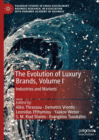 The Evolution of Luxury Brands, Volume I