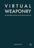 Virtual Weaponry