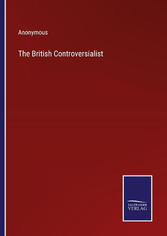 The British Controversialist