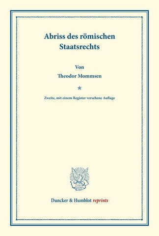 Abriss des römischen Staatsrechts.