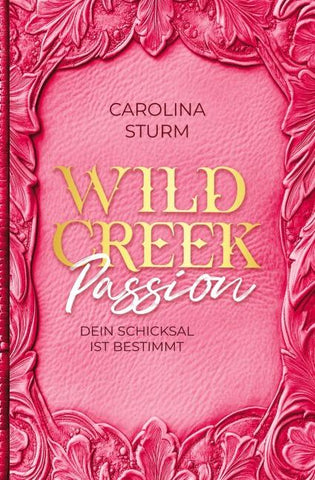 Wild Creek Passion