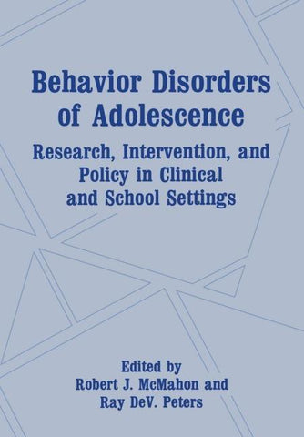 Behavior Disorders of Adolescence