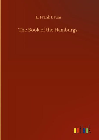 The Book of the Hamburgs.