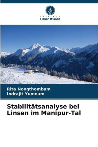 Stabilitätsanalyse bei Linsen im Manipur-Tal