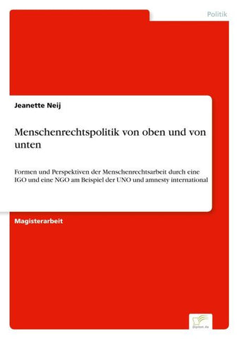 Menschenrechtspolitik von oben und von unten