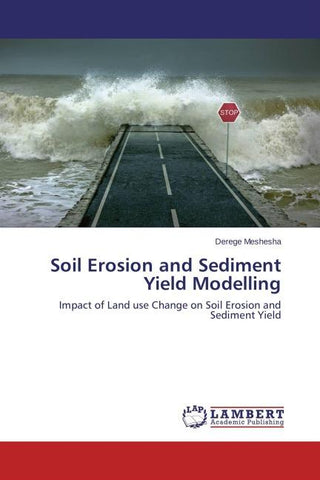 Soil Erosion and Sediment Yield Modelling