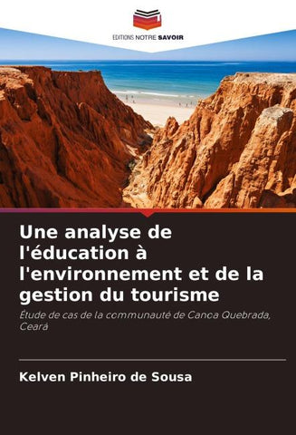 Une analyse de l'éducation à l'environnement et de la gestion du tourisme