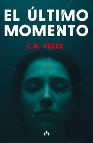 El último momento
