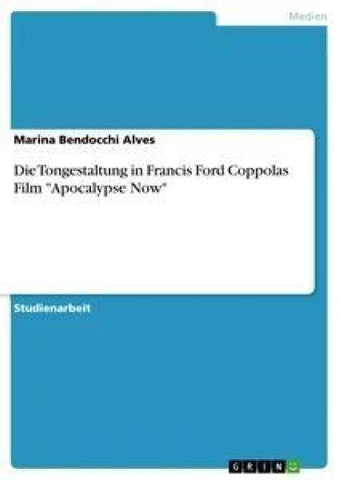 Die Tongestaltung in Francis Ford Coppolas Film "Apocalypse Now"