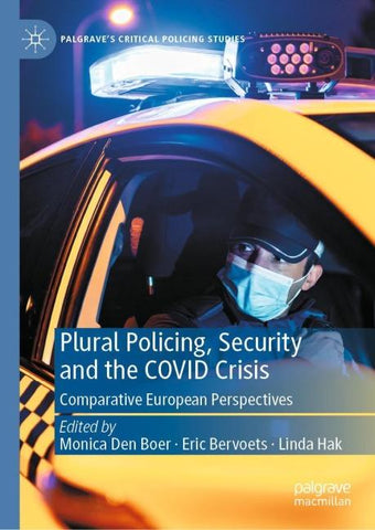 Plural Policing, Security and the COVID Crisis