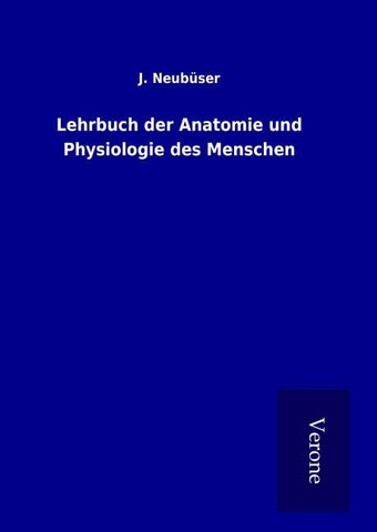 Lehrbuch der Anatomie und Physiologie des Menschen