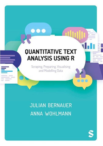 Quantitative Text Analysis Using R