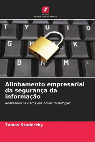 Alinhamento empresarial da segurança da informação