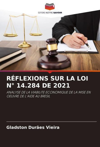 RÉFLEXIONS SUR LA LOI N° 14.284 DE 2021