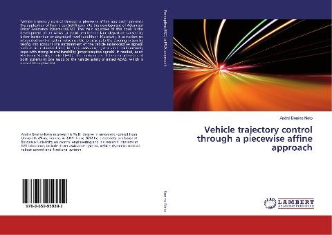 Vehicle trajectory control through a piecewise affine approach