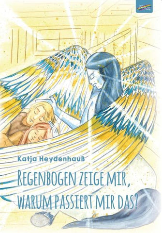 Regenbogen zeige mir, warum passiert mir das?