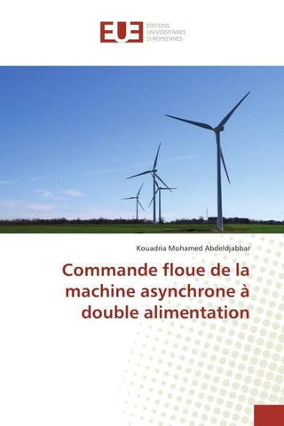 Commande floue de la machine asynchrone à double alimentation
