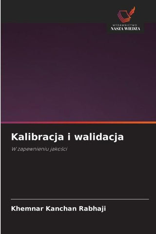 Kalibracja i walidacja