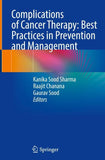 Complications of Cancer Therapy: Best Practices in Prevention and Management