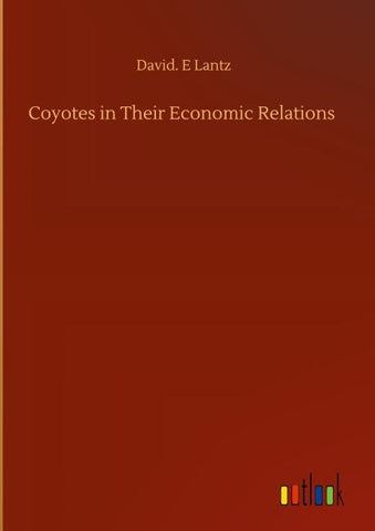 Coyotes in Their Economic Relations