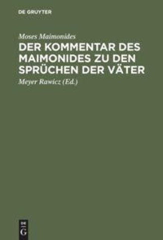 Der Kommentar des Maimonides zu den Sprüchen der Väter
